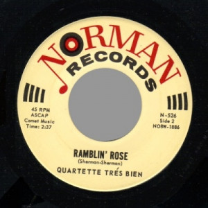 Quartette Tres Bien - Ramblin' Roses / I Left My Heart In San Francisco - 45 - Vinyl - 45''