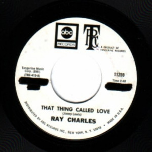 Ray Charles - Laughin' And Clownin' / That Thing Called Love - 45 - Vinyl - 45''
