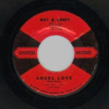 Ray & Lindy - Yes That's Love / Angel Love - 45