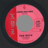 Rays - Louie Hoo Woo / Magic Moon - 7