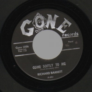 Richard Barrett & The Chantels - Come Softly To Me / Walking Through Dreamland - 45 - Vinyl - 45''
