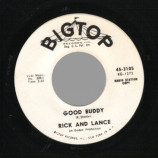 Rick & Lance - Good Buddy / Where The Four Winds Blow - 45