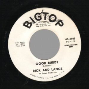 Rick & Lance - Good Buddy / Where The Four Winds Blow - 45 - Vinyl - 45''