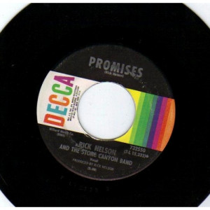 Rick Nelson & The Stone Canyon Band - Promises / She Belongs To Me - 45 - Vinyl - 45''