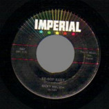 Ricky Nelson - Be-bop Baby / Have I Told You Lately That I Love You - 45