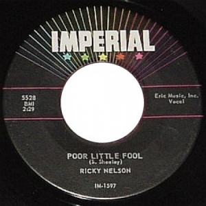 Ricky Nelson - Don't Leave Me This Way / Poor Little Fool - 45 - Vinyl - 45''