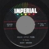 Ricky Nelson - Poor Little Fool / Don't Leave Me This Way - 45