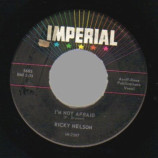 Ricky Nelson - Yes Sir That's My Baby / I'm Not Afraid, - 45