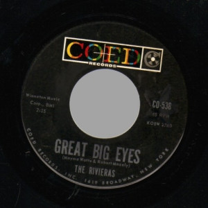 Rivieras - Great Big Eyes / My Friend - 45 - Vinyl - 45''