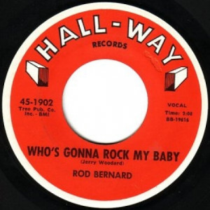 Rod Bernard - Colinda / Whose Gonna Rock My Baby - 45 - Vinyl - 45''
