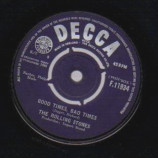 Rolling Stones - It's All Over Now / Good Times Bad Times - 45