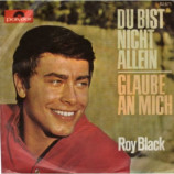 Roy Black - Du Bist Nicht Allein / Glaube An Mich - 7