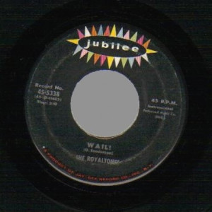 Royaltones - Poor Boy / Wail - 45 - Vinyl - 45''