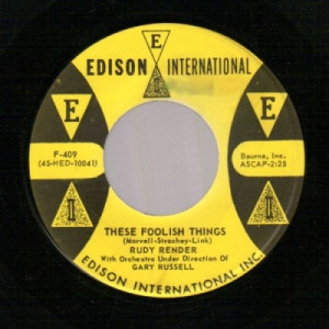 Rudy Render - These Foolish Things / This Above All - 45 - Vinyl - 45''