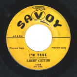 Sammy Cotton - Nobody / I'm True - 7