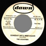 Scooters - Someday We'll Meet Again / Really - 45