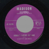 Scotty Goings - Don't Think It Ain't Been Heaven / Nobody's Darling But Mine