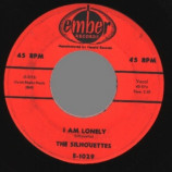 Silhouettes - I Am Lonely / Get A Job - 45