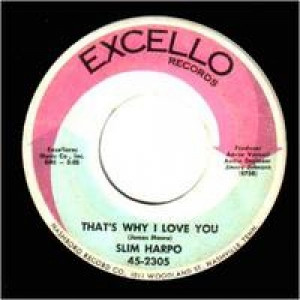 Slim Harpo - Just For You / That's Why I Love You - 45 - Vinyl - 45''
