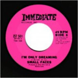 Small Faces - Itchycoo Park / I'm Only Dreaming - 45