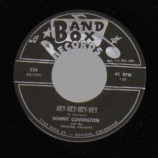 Sonny Covington & The Original Valiants - Hey-hey-hey-hey / We Two - 45