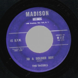 Tassels - The Boy For Me / To A Soldier Boy - 45 - Vinyl - 45''