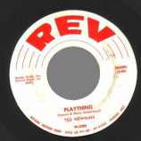 Ted Newman - Unlucky Me / Plaything - 45