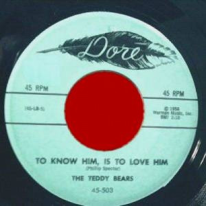 Teddy Bears - To Know Him Is To Love Him / Don't You Worry My Little Pet - 45 - Vinyl - 45''