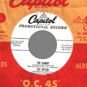 Tex Ritter - The Bandit / Let Me Go Devil - 45 - Vinyl - 45''