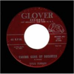 Titus Turner - We Told You Not To Marry / Taking Care Of Business - 45 - Vinyl - 45''