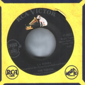 Tokens - A Token Of Love / La Bomba - 45 - Vinyl - 45''