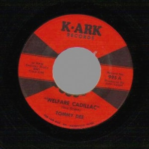 Tommy Dee - Welfare Cadillac / Puppy And The Hobo - 45 - Vinyl - 45''