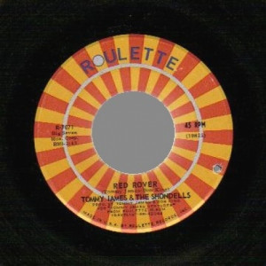 Tommy James & The Shondells - Gotta Get Back To You / Red Rover - 45 - Vinyl - 45''