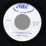 Tommy Mclain - If You Would Be True / You Wouldn't Know A Love If You Had One - 45