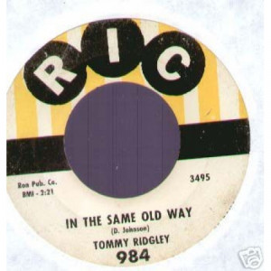 Tommy Ridgley - In The Same Old Way / The Girl From Kooka Monga - 45 - Vinyl - 45''