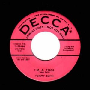 Tommy Smith - I'm A Fool / City Of Strangers - 45 - Vinyl - 45''