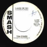 Toni Fisher - Hold Me / Laugh Or Cry - 45