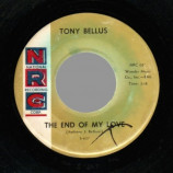 Tony Bellus - The End Of My Love / The Echo Of An Old Song - 45