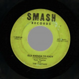 Tony Thomas & The Tartans - Old Enough To Know / Stuck On You - 45