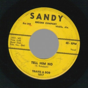 Travis & Bob - Tell Him No / We're Too Young - 45 - Vinyl - 45''