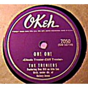 Treniers - Oh! Oh! / Who Put The 'ungh' In Mambo - 78 - Vinyl - 78