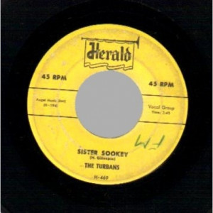 Turbans - Sister Sookey / I'll Always Watch Over You - 45 - Vinyl - 45''