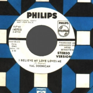 Val Doonican - I Believe My Love Moves Me (mono / I Believe My Love Moves Me (stereo)) - 45 - Vinyl - 45''