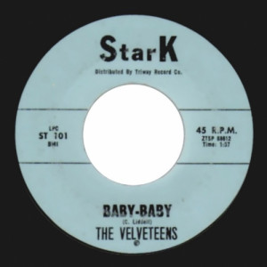 Velveteens - Baby-baby / Teen Prayer - 7 - Vinyl - 7"