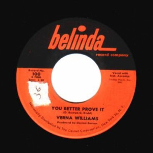 Verna Williams - You Better Prove It / Wrong Number, Right Girl - 45 - Vinyl - 45''