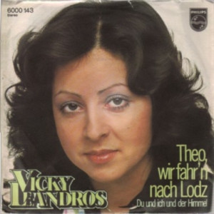 Vicky Leandros - Theo Warfare Nach Lodz / Du Und Ich Und Der Himmel - 7