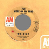 We Five - You Were On My Mind / Small World - 45