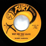 Wilbert Harrison - C.c. Rider / Why Did You Leave - 45
