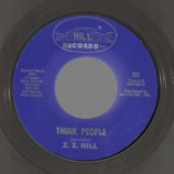 Zz Hill - Don't Make Me Pay For His Mistakes / Think People - 45