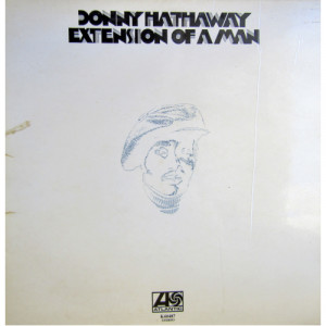 Donny Hathaway - Extension Of A Man - Vinyl - LP Gatefold